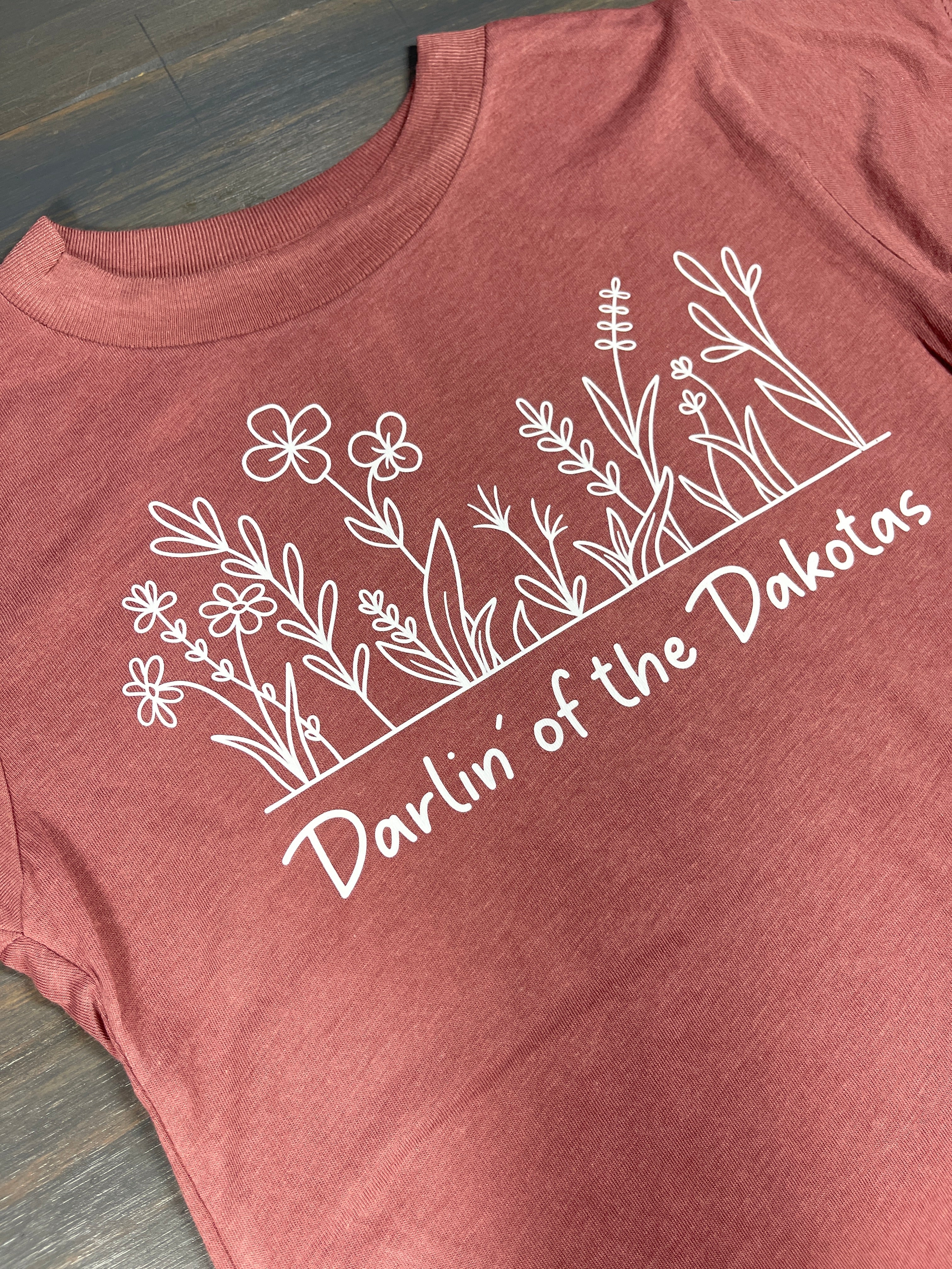 Darlin' of the Dakotas T-shirt