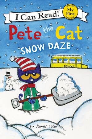 Pete the Cat: Snow Daze : James Dean